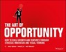 The Art of Opportunity - Marc Sniukas ; Parker Lee ; Matt Morasky - 9781119151593