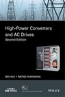 High-Power Converters and AC Drives - Bin Wu ; Mehdi Narimani - 9781119156062