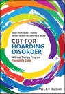 CBT for Hoarding Disorder - David F. Tolin ; Blaise L. Worden ; Bethany M. Wootton ; Christina M. Gilliam - 9781119159254