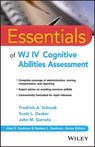Essentials of WJ IV Cognitive Abilities Assessment - Fredrick A. Schrank ; Scott L. Decker ; John M. Garruto - 9781119163381