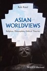 Asian Worldviews - Rein Raud - 9781119166009