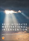 Brief Integrated Motivational Intervention - Hermine L. Graham ; Alex Copello ; Max J. Birchwood ; Emma Griffith - 9781119166672