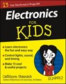 Electronics For Kids For Dummies - Cathleen Shamieh - 9781119215714