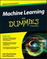 Machine Learning For Dummies - John Paul Mueller ; Luca Massaron - 9781119245513