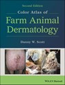 Color Atlas of Farm Animal Dermatology - Danny W. Scott - 9781119250616