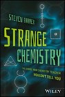 Strange Chemistry - Steven Farmer - 9781119265269