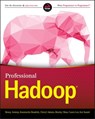 Professional Hadoop - Benoy Antony ; Konstantin Boudnik ; Cheryl Adams ; Branky Shao ; Cazen Lee ; Kai Sasaki - 9781119267201