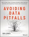 Avoiding Data Pitfalls - Ben Jones - 9781119278160