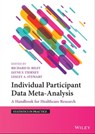 Individual Participant Data Meta-Analysis - Richard D. Riley ; Jayne F. Tierney ; Lesley A. Stewart - 9781119333753