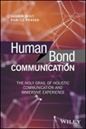 Human Bond Communication - Sudhir Dixit ; Ramjee Prasad - 9781119341413