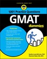 GMAT: 1,001 Practice Questions For Dummies - Sandra Luna McCune ; Shannon Reed - 9781119363132