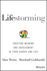 Lifestorming - Alan Weiss ; Marshall Goldsmith - 9781119366287