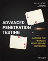 Advanced Penetration Testing - Wil Allsopp - 9781119367666