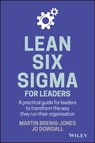Lean Six Sigma For Leaders - Martin Brenig-Jones ; Jo Dowdall - 9781119374749