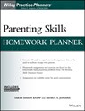 Parenting Skills Homework Planner, (with Download) - Sarah Edison (Cline/Fay Institute Knapp ; Arthur E. Jongsma - 9781119385417