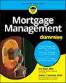 Mortgage Management For Dummies - Eric Tyson ; Robert S. Griswold - 9781119387800