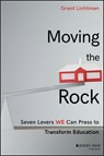 Moving the Rock - Grant Lichtman - 9781119404422