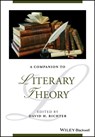 A Companion to Literary Theory - David H. (Queens College; Graduate Center Richter - 9781119406907