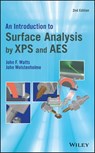 An Introduction to Surface Analysis by XPS and AES - John F. Watts ; John Wolstenholme - 9781119417644