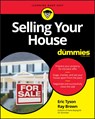 Selling Your House For Dummies - TYSON,  Eric ; Brown, Ray - 9781119434238