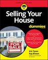 Selling Your House For Dummies - Eric Tyson ; Ray Brown - 9781119434313