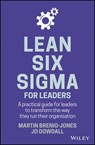 Lean Six Sigma For Leaders - Martin Brenig-Jones ; Jo Dowdall - 9781119463368