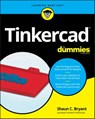 Tinkercad For Dummies - Shaun C. Bryant - 9781119464488