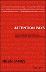Attention Pays - Neen James - 9781119480259