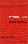 Attention Pays - Neen James - 9781119480525