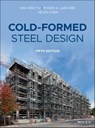 Cold-Formed Steel Design - Wei-Wen Yu ; Roger A. LaBoube ; Helen Chen - 9781119487418