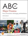 ABC of Major Trauma - Peter Anthony (Hope Hospital Driscoll ; David V. (John Radcliffe Hospital Skinner ; Peter N. Goode - 9781119498858