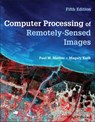 Computer Processing of Remotely-Sensed Images - Paul M. (University of Nottingham Mather ; Magaly (Boston University) Koch - 9781119502821