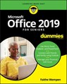 Office 2019 For Seniors For Dummies - Faithe Wempen - 9781119518198