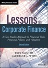 Lessons in Corporate Finance - Paul Asquith ; Lawrence A. Weiss - 9781119537892