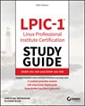 LPIC-1 Linux Professional Institute Certification Study Guide - Christine Bresnahan ; Richard Blum - 9781119582120