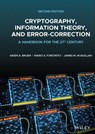 Cryptography, Information Theory, and Error-Correction - Aiden A. Bruen ; Mario A. Forcinito ; James M. McQuillan - 9781119582403