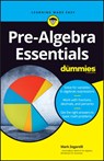 Pre-Algebra Essentials For Dummies - Mark Zegarelli - 9781119590866