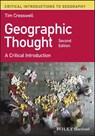 Geographic Thought - Tim Cresswell - 9781119602835