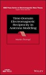 Time-Domain Electromagnetic Reciprocity in Antenna Modeling - Martin Stumpf - 9781119612353