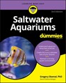 Saltwater Aquariums For Dummies - Gregory Skomal - 9781119612766