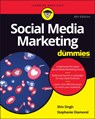 Social Media Marketing For Dummies - Shiv Singh ; Stephanie Diamond - 9781119617006