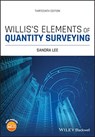 Willis's Elements of Quantity Surveying - SANDRA (DAVIS LANGDON LLP,  Abu Dhabi, UAE) Lee - 9781119633181