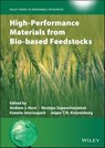 High-Performance Materials from Bio-based Feedstocks - Christian V. Stevens - 9781119655626