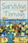 Surviving and Thriving in Your Counseling Program - Julius A. Austin ; Jude T. Austin II - 9781119686231