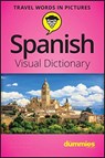 Spanish Visual Dictionary For Dummies - The Experts at Dummies - 9781119717126