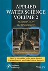 Applied Water Science, Volume 2 - Inamuddin ; Mohd Imran Ahamed ; Rajender Boddula ; Tauseef Ahmad Rangreez - 9781119725244