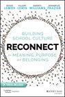 Reconnect - Doug Lemov ; Hilary Lewis ; Darryl Williams ; Denarius Frazier - 9781119739999