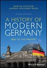 A History of Modern Germany - Martin Kitchen ; Lauren Faulkner Rossi - 9781119746416