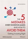 The 5 Mistakes Every Investor Makes and How to Avoid Them - Peter Mallouk - 9781119794349