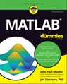 MATLAB For Dummies - John Paul Mueller ; Jim Sizemore - 9781119796909